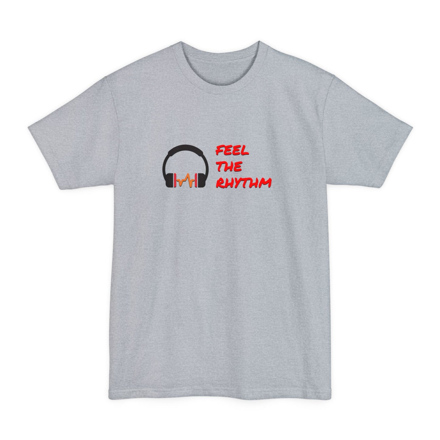 Feel the Rhythm Headphones Tall T‑Shirt | Music Lover Graphic Tee