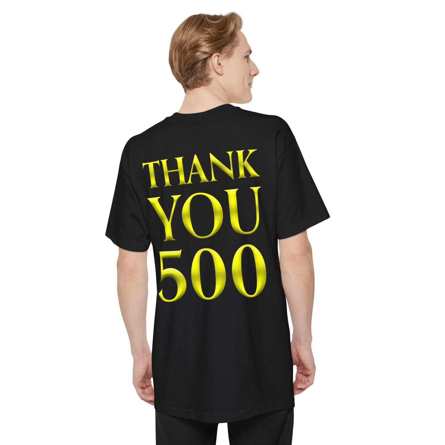 Thank You 500 FM213 Tall T-Shirt — Celebration for Fans & Followers