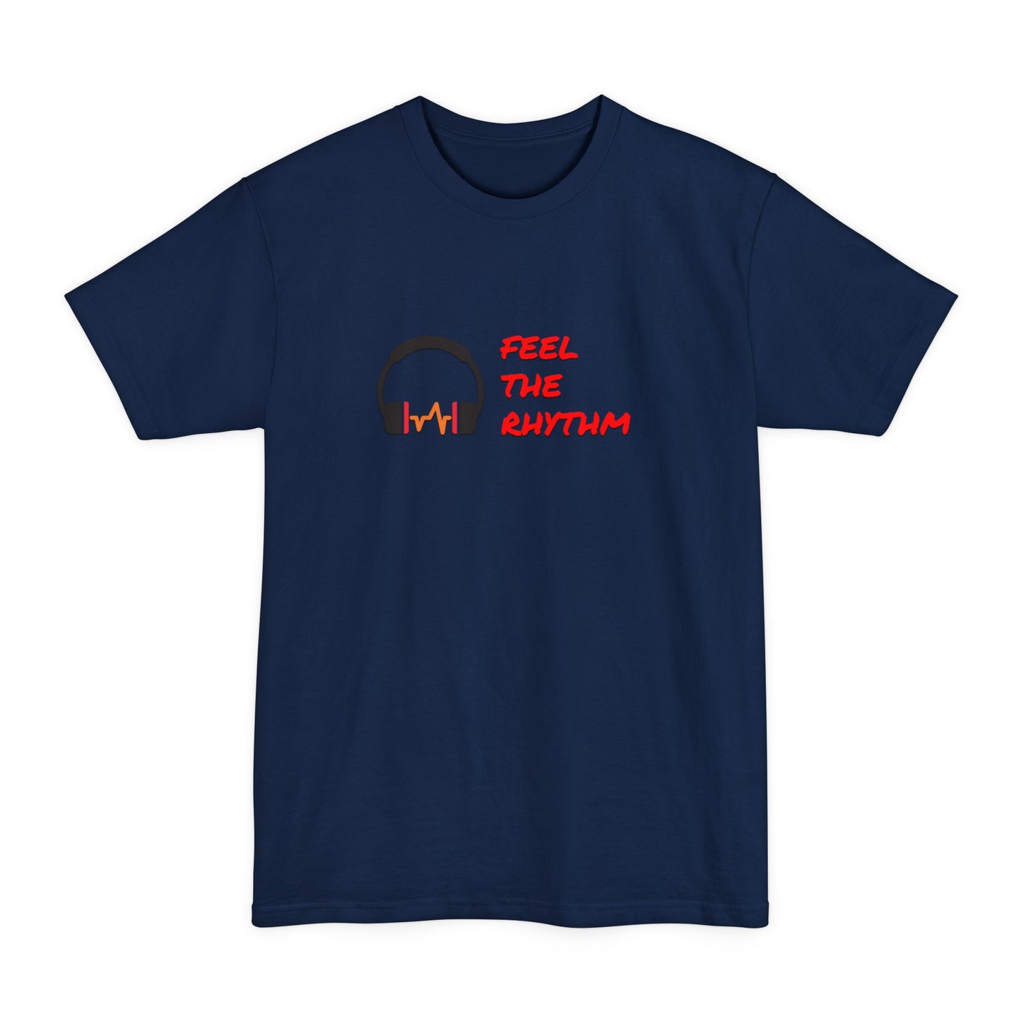 Feel the Rhythm Headphones Tall T‑Shirt | Music Lover Graphic Tee